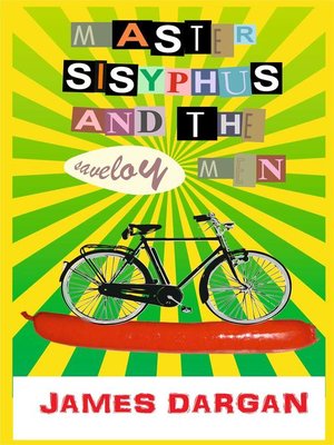 cover image of Master Sisyphus and the Saveloy Men